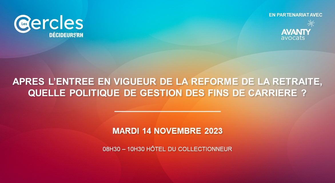 Après l’entrée en vigueur de la réforme de la retraite, quelle politique de gestion des fins de carrière ?